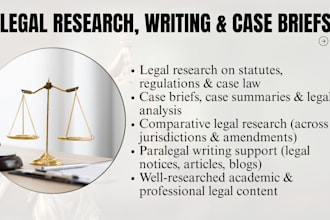 do legal research, case briefs and writing