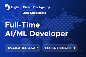 provide a full time ai and ml developer