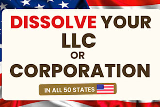 dissolve your US llc or corporation in any state