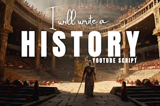 write a history youtube script