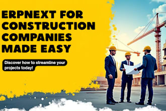 implement and customize erpnext for construction companies