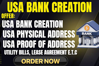 create USA bank for any country, get USA physical address and proof of address