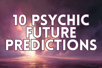 give you 10 psychic future predictions
