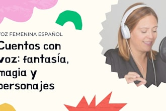 narrar cuentos infantiles con voz femenina en español