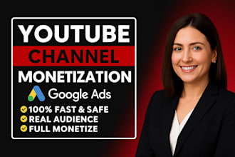 do complete youtube channel monetization promotion