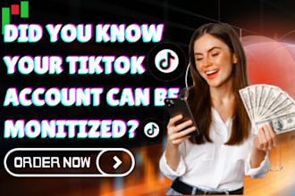 organically boost your tik tok account to gain followers, monetization