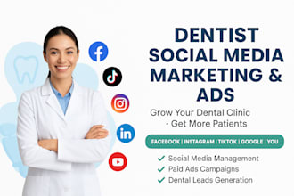 do dentist social media marketing, management, and paid ads for dental clinics