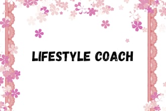 be your lifestyle coach