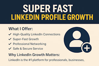 do supper fast linkedin profile growth