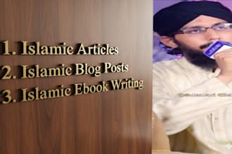 be your islamic writer for islamic articles,blogs and ebooks