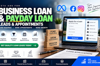 generate business loan and payday loan leads with meta and google ads campaign