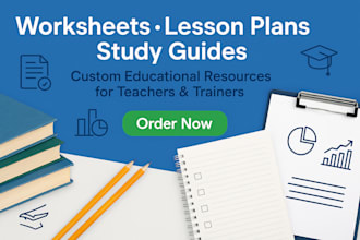 design worksheets, lesson plans, and study guides for education and training