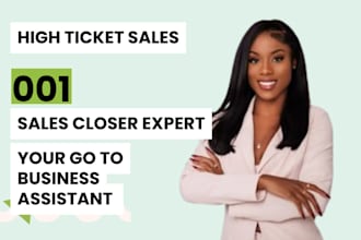 be your high ticket sales closer sales representative sales agent sales leads