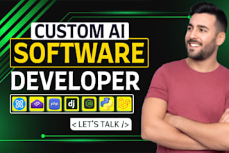 develop ai software, ai app, ai chatbot and ai web application
