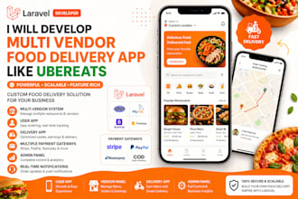 develop multi vendor food delivery app like ubereats with laravel