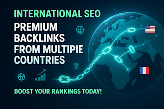 do international SEO premium backlinks for uae, dubai, hungary, asia, USA, UK