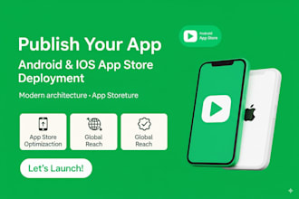 upload android app and IOS app to stores