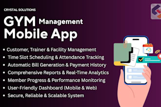develop a gym management system with mobile and web app
