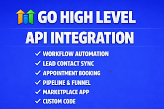 fix, connect, and automate gohighlevel workflows and API integrations