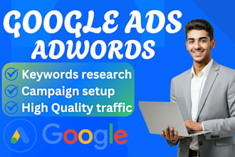 setup and manage your google ads adwords PPC campaigns