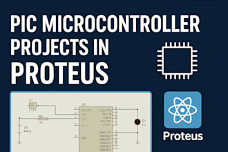design your pic microcontroller project in proteus