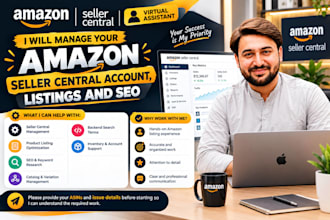 manage your amazon seller central account, listings and SEO