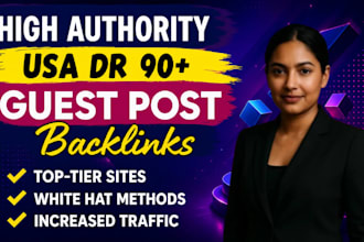 provide high authority USA DR 90 backlinks to boost website ranking