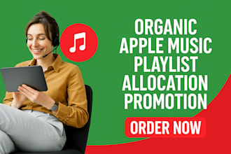 organic apple music playlist allocation promotion
