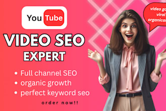 be your youtube growth manager , best SEO optimization expert