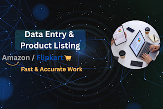 do data entry, and product listing for amazon flipkart