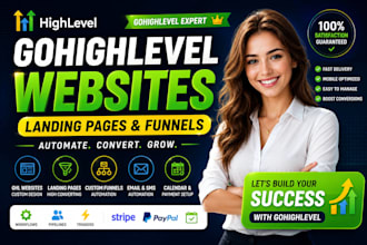 build custom gohighlevel websites, ghl landing pages, and custom funnels