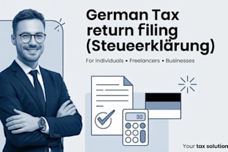 professionally file your german steuererklarung and optimize your taxes