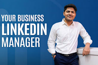 be your linkedin social media manager