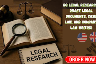 do legal research, draft legal documents, case law, and company law writing