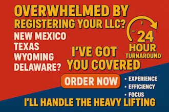 register new mexico llc, texax, wyoming or delaware llc, create and open US llc