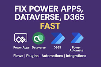 fix power apps dataverse dynamics 365 power automate issues or develop feature