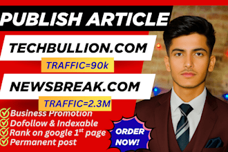 write SEO guest posts on techbullion,com newsbreak,com and theinscribermag,com