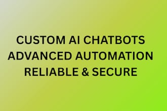 custom ai chatbots for business and social media , advanced nlp automation