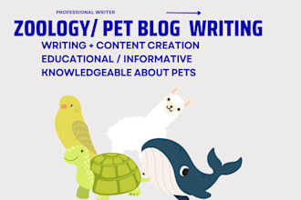 write blog or article for zoology or animals or pets