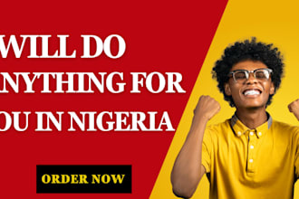 do anything for you within and outside nigeria, run errands, lagos and abuja