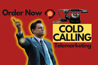 cold calling prospects, book appointments, and get hot leads