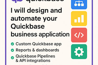 design and automate your quickbase business applications