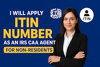 apply itin number as a irs caa agent for non resident