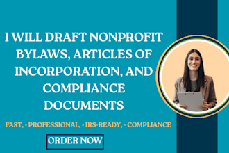 draft nonprofit bylaws, articles of incorporation, and compliance documents