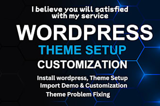 install wordpress, setup theme, import demo and customization