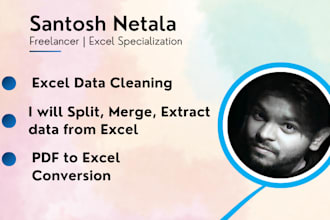clean, format, merge, split excel data