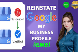 reinstate and fix suspended google my business profile