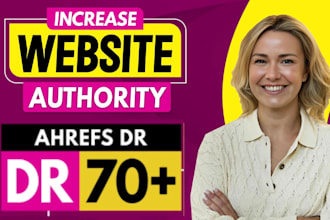 increase ahrefs DR 70 plus