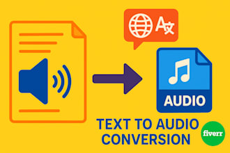 convert any text into any audio of your choice