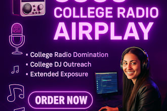 airplay your mp3 track on 5k college radio stations in america and europe